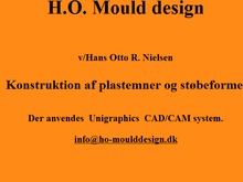 H.O. Mould Design
